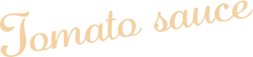 Tomato sauce