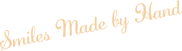 Smiles Made by Hand